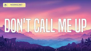 Mabel  Dont Call Me Up Lyrics [upl. by Byram]