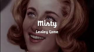 Lesley Gore  Misty Lyrics [upl. by Cathy987]