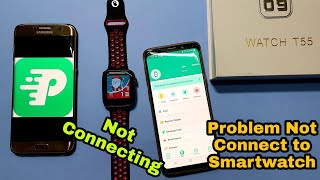 Problem Of T55 Smartwatch Not Connecting With Fitpro  Smartwatch T55 not connect to fitpro [upl. by Norahc746]