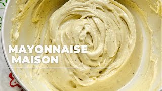 Mayonnaise bien ferme fait maison [upl. by Oijimer816]