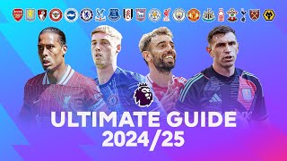 Ultimate Guide to the 202425 Premier League Season [upl. by Gretel822]