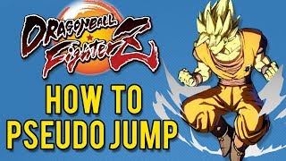 Dragon Ball FighterZ Quick Tip  How to Pseudo Jump [upl. by Llevel]