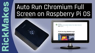 Auto Run Chromium Full Screen on Raspberry Pi OS [upl. by Camile]