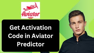 How to Get Activation Code in Aviator Predictor FAST [upl. by Ardnohsed]