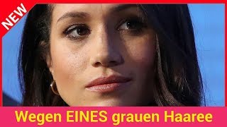 Wegen EINES grauen Haares PresseSkandal um Meghan Markle [upl. by Ennairam]