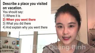 Describe a place you visited on vacation – IELTS Speaking Part 2 [upl. by Incrocci554]