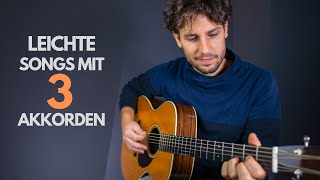 10 einfache Gitarren Lieder mit 3 Akkorden [upl. by Esya]