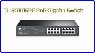 REVIEW 2024 TLSG1016PE PoE Gigabit Switch ESSENTIAL details [upl. by Sihon]