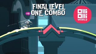 OlliOlli World Final Level in One Combo Lynx Heights [upl. by Eiznekcm]