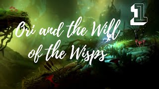 Ori and the Will of the Wisps p1  The Beginning in Inkwater Marsh [upl. by Roana]