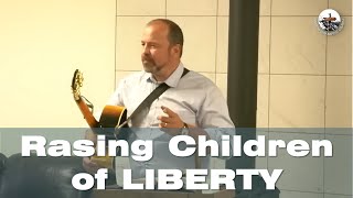 RAISING CHILDREN OF LIBERTY  Pastor George Nemec Training Childs Body Soul Heart amp Intellect [upl. by Ahgiela]