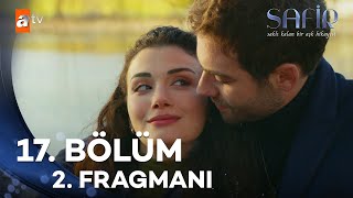 Safir 17 Bölüm 2 Fragman  “Siz tanışıyor musunuz” atvturkiye [upl. by Cassie]