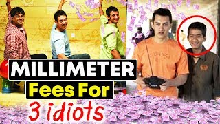 Shocking Fees of Millimeter Of Aamir Khans 3 IDIOTS [upl. by Sperling606]