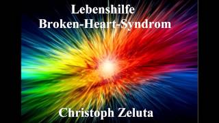 Lebenshilfe  Das BrokenHeartSyndrom [upl. by Nylednarb]