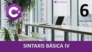 Curso C Sintaxis básica IV Vídeo 6 [upl. by Ybreh]