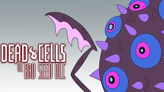 Dead Cells The Bad Seed [upl. by Eillom]