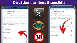 disattivare limpostazione dei contenuti sensibili di X Twitter  Nascondi contenuti sensibili X [upl. by Dorran819]