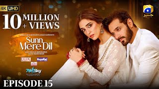 Sunn Mere Dil EP 15 Eng Sub Digitally Presented by LUX  Happilac Paints and Ujooba Beauty Cream [upl. by Juditha]