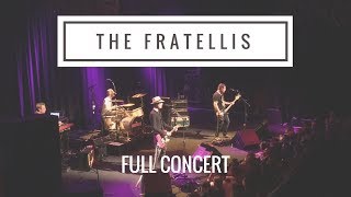 The Fratellis Full Concert  The Fillmore SF  043018 [upl. by Spanos911]