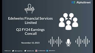 Edelweiss Financial Services Limited Q2 FY24 Earnings Concall [upl. by Dnomso]