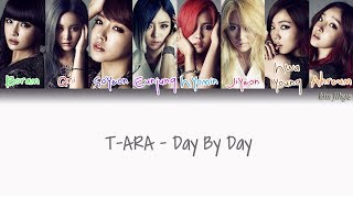 Tara 티아라 – Day By Day Lyrics HanRomEngColor Coded TBS [upl. by Sinclair342]