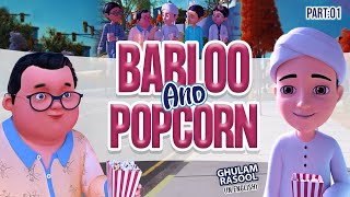 Babloo And Popcorn Part 1  Islamic Cartoon  Ghulam Rasool Cartoon in English [upl. by Griffis]