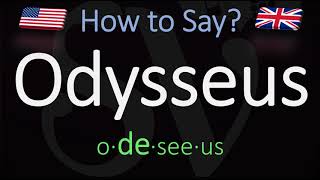 How to Pronounce Odysseus CORRECTLY  Ulysses Homers Epic Poem Pronunciation [upl. by Stokes]