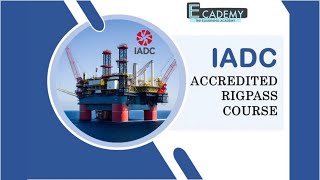 IADC RigPass training and Certification through elearning by Ecademy Elite Offshore [upl. by Thibaud277]