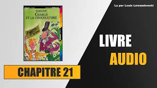 Charlie et la Chocolaterie  Chapitre 21  Adieu Violette  Livre audio [upl. by Hance]