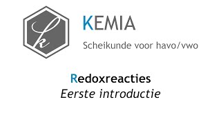 Redoxreacties Eerste introductie [upl. by Issi]