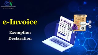 Want to Know all about the eInvoice Exemption Declaration functionality Watch Webinar Video [upl. by Essirahc]