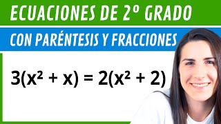 ECUACIONES DE SEGUNDO GRADO con PARÉNTESIS y FRACCIONES 📝 3 Ejercicios Resueltos [upl. by Sorel]