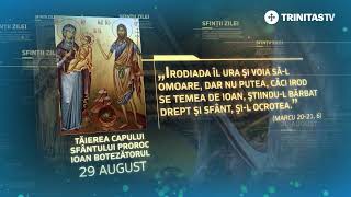 Tăierea Capului Sfântului Proroc Ioan Botezătorul – 29 august Sinaxar [upl. by Crooks]