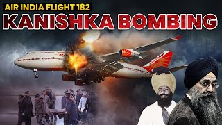 Untold Story of Air India Kanishka Bombing  How Khalistani Bombed Air India Flight 182 [upl. by Oetsira260]