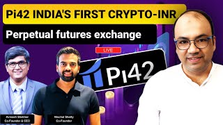 PI42 Indias First CryptoINR Perpetual Futures Exchange [upl. by Filipe]