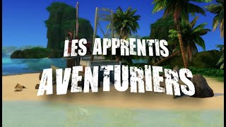 Les Apprentis Aventuriers 3  Épisode 1 [upl. by Ahtebbat]