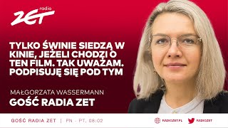 Gość Radia ZET  Małgorzata Wassermann [upl. by Flowers140]