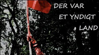 Der var et yndigt land [upl. by Reeher]