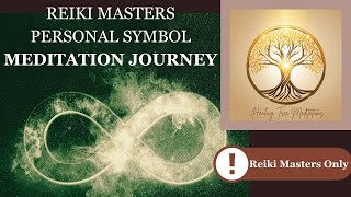 REIKI MASTERS  Receive your personal Master Symbol Live Recording of Class [upl. by Haimaj]