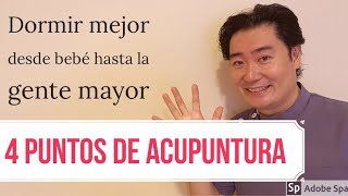 4 puntos de acupuntura para insomnio [upl. by Tuneberg]