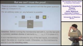 John Watrous  Quantum Complexity Theory Part 2  CSSQI 2012 [upl. by Kinnard]