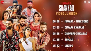 iSmart Shankar  Full Movie Video Jukebox  Ram Pothineni Nidhhi Agerwal amp Nabha Natesh [upl. by Lynett]