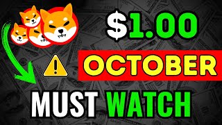 OCTOBER 2024 IS THE MOST IMPORTANT MONTH FOR SHIBA INU  SHIBA INU COIN NEWS  SHIB PRICE PREDICTION [upl. by Ellehsim216]