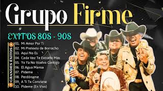 Grupo Firme Mix Grandes Exitos 2024  Las Mejores Canciones 2024  Ya Superame  El Amor De Su Vida [upl. by Okimat]