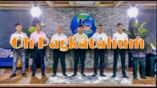 Oh Pagkatahum  The Fishers Of Men [upl. by Galer]