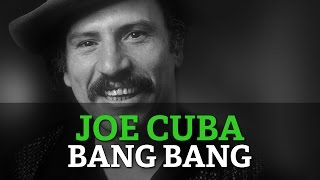 Joe Cuba  Bang Bang [upl. by Nilson]