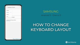 How to Change Keyboard layout  Samsung Android 11  One UI 3 [upl. by Ahsinawt]