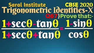 Q67  1  sec theta  tan theta  1  sec theta  tan theta  1  sin theta  cos theta  CBSE 2020 [upl. by Gerrit427]