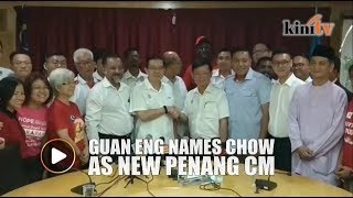 Guan Eng names Chow Kon Yeow as new chief minister of Penang [upl. by Bernice]