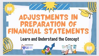 Unveiling Financial Statement Adjustments  Financial Statement Class 11 [upl. by Hahnke]